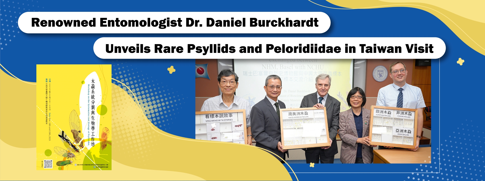 Renowned Entomologist Dr. Daniel Burckhardt Unveils Rare Psyllids and Peloridiidae in Taiwan Visit